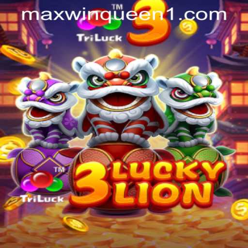 3LUCKYLION: Exploring the Roaring Thrills at MaxwinQueen Casino