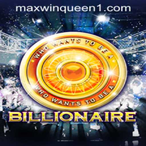 Exploring the Thrills of Billionaire at MaxwinQueen Casino