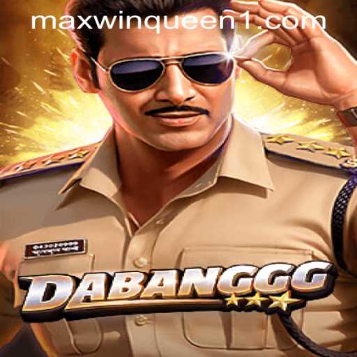 Exploring the Thrills of DABANGGG at MaxwinQueen Casino