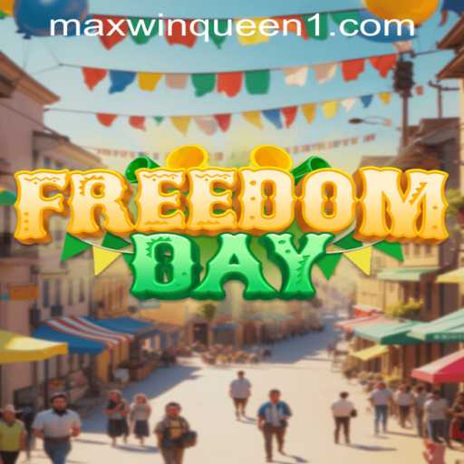 Unlocking the Thrills of FreedomDay at MaxwinQueen Casino