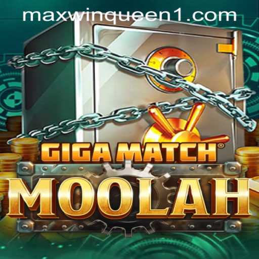 Exploring the Thrills of GigaMatchMoolah at MaxwinQueen Casino