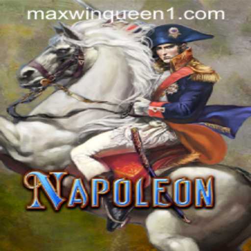 Discover the Thrilling World of Napoleon at MaxwinQueen Casino