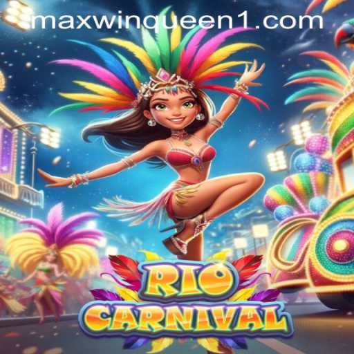 Experience the Vibrant World of RioCarnival at MaxwinQueen Casino