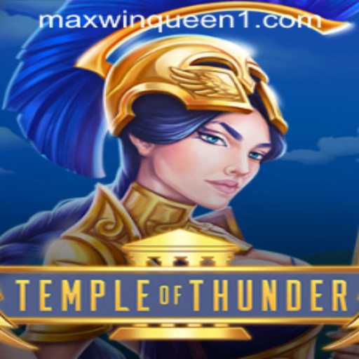 Unveiling TempleofThunder: A Deep Dive into MaxwinQueen Casino's Latest Offering