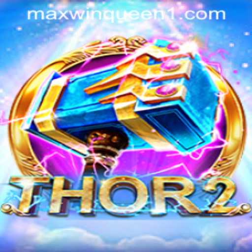 Exploring the Fascinating World of Thor2 at MaxwinQueen Casino