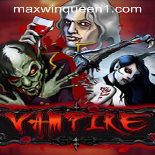 Explore the Enigmatic World of 'Vampire' at MaxwinQueen Casino